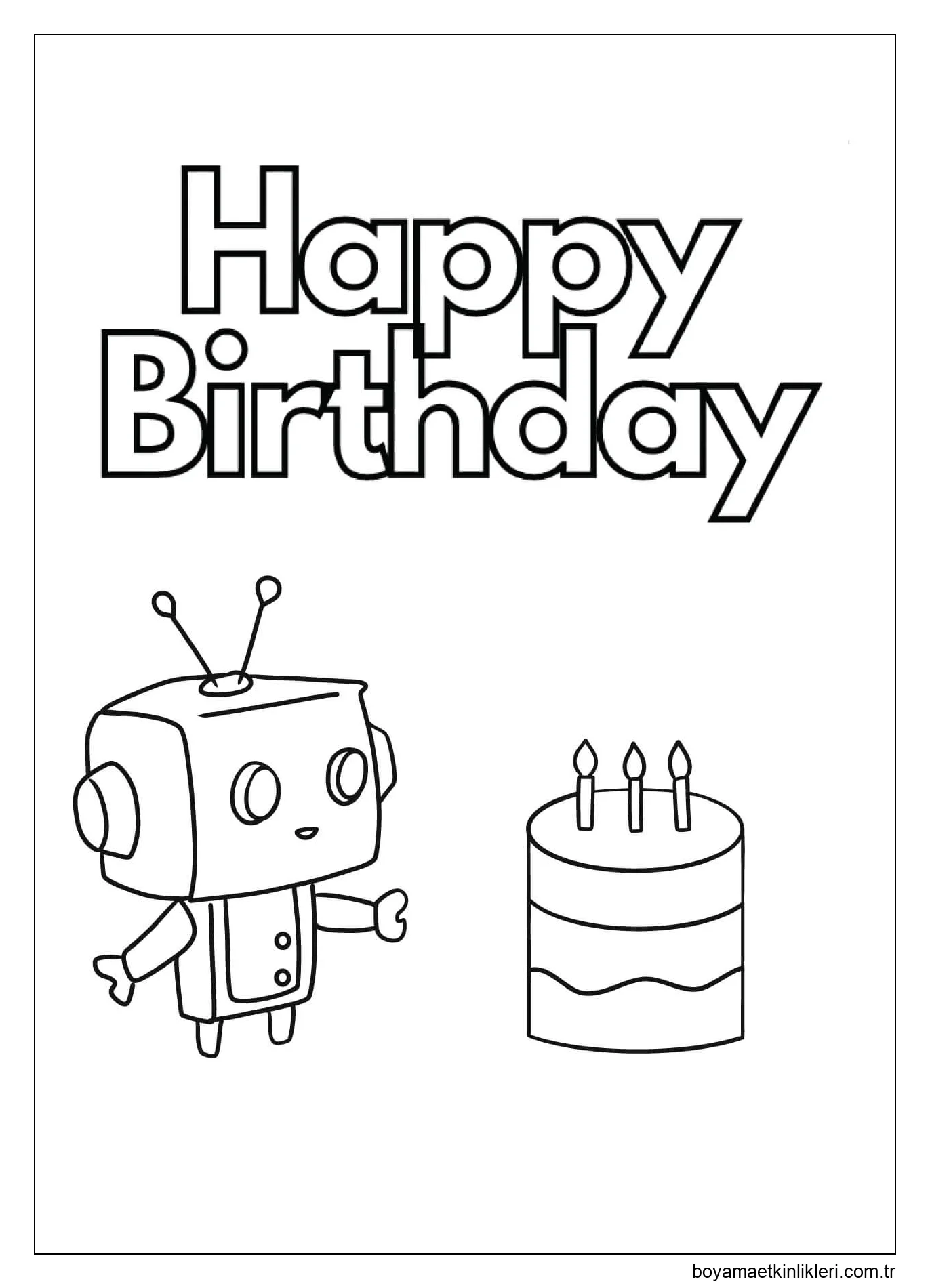Doğum günün kutlu olsun robot